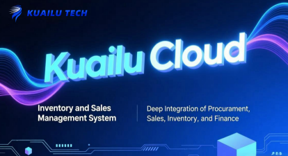 Streamline Your Operations & Boost Efficiency with Kuailu Cloud Inventory & Sales Management System